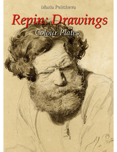 Repin: Drawings Colour Plates