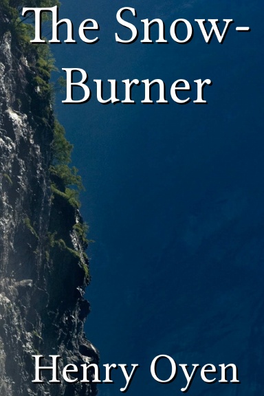 The Snow-Burner