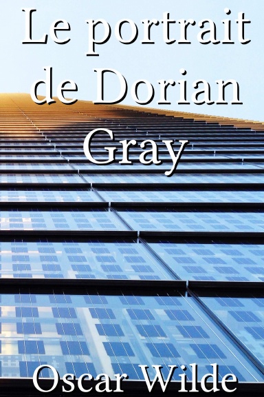 Le portrait de Dorian Gray [French]