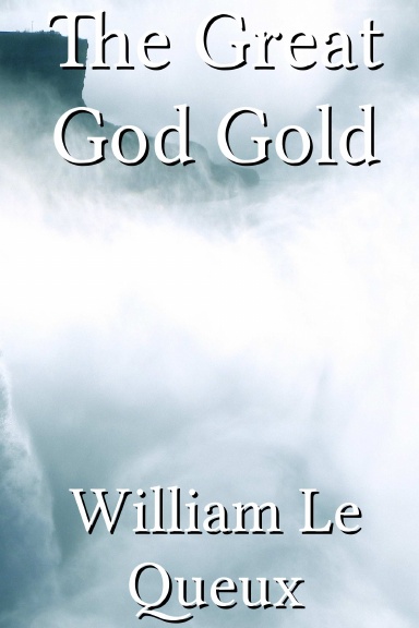 The Great God Gold