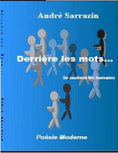Derrière les mots... se cachent les humains