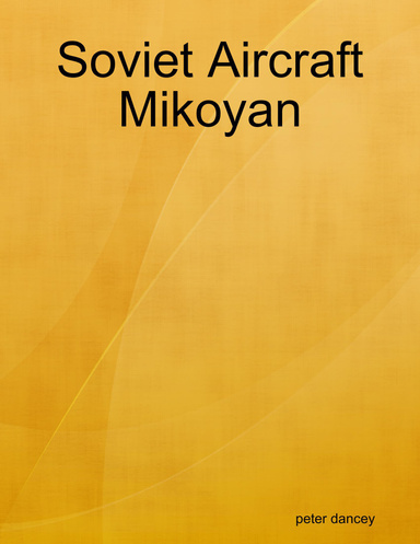 Soviet Aircraft Mikoyan