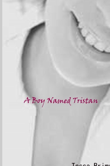 A Boy Named Tristan