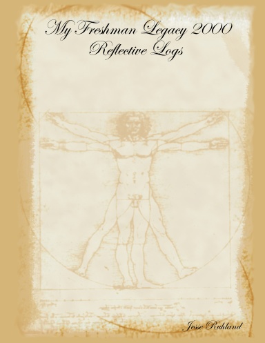 My Freshman Legacy 2000 Reflective Logs