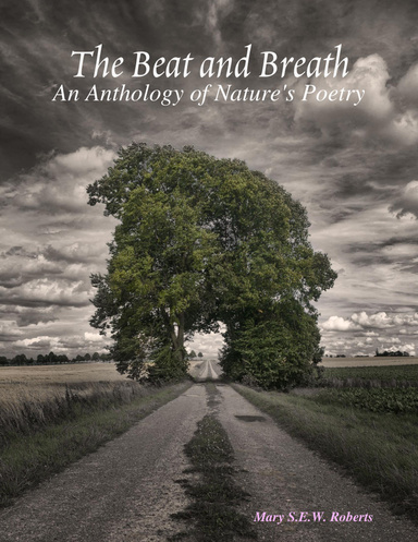 The Beat and Breath: An Anthology of Nature's Poetry