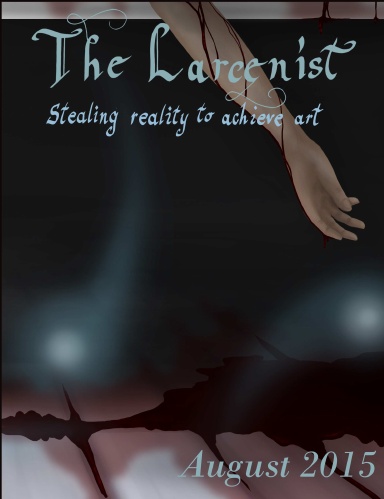 The Larcenist (Volume 2, Issue #4)