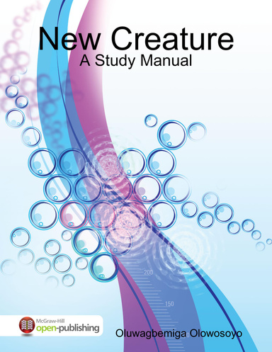New Creature - A Study Manual
