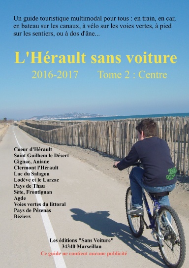 L'Hérault sans voiture      2016-2017   Tome 2