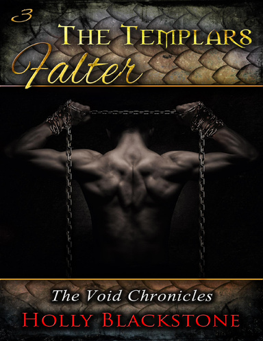 The Templars Falter: The Void Chronicles 3