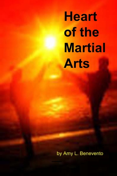 Heart of the Martial Arts