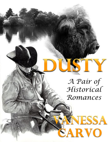 Dusty: A Pair of Historical Romances