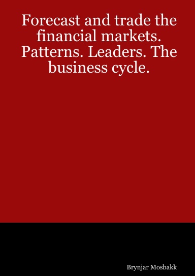 Forecast and trade the financial markets. Patterns. Leaders. The business cycle.