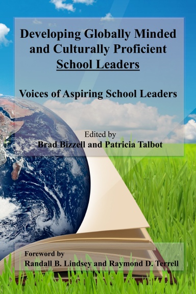 Developing Globally Minded and Culturally Proficient School Leaders: Voices of Aspiring Leaders