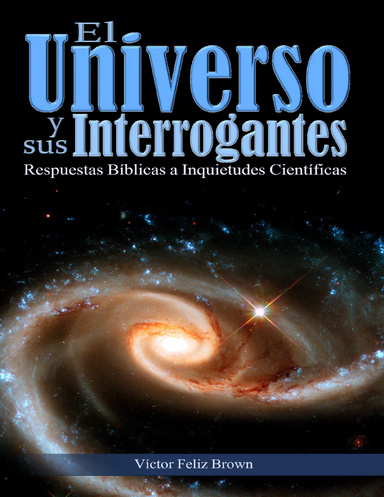 El Universo Y Sus Interrogantes