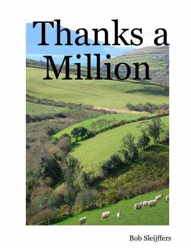Thanks a  Million