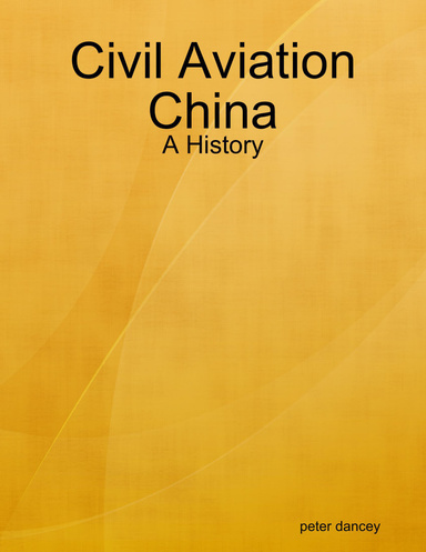 Civil Aviation China - A History