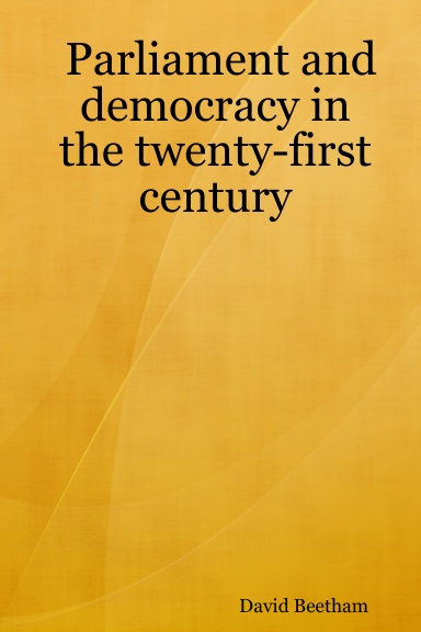 Parliament and democracy in the twenty-first century