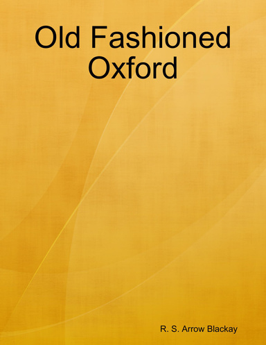 Old Fashioned Oxford