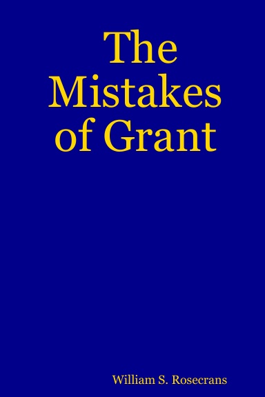 The Mistakes of Grant