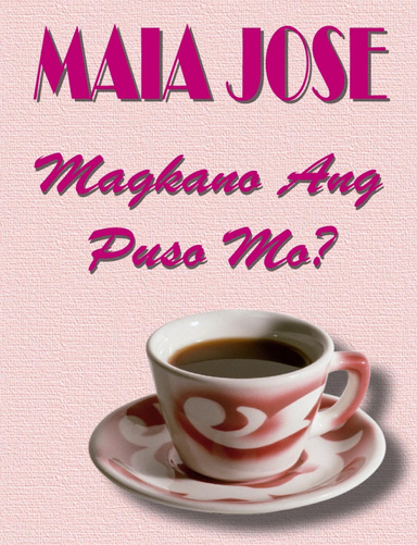Magkano Ang Puso Mo?