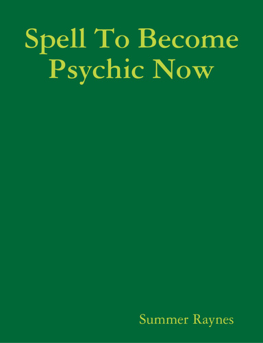 Spell To Become Psychic Now