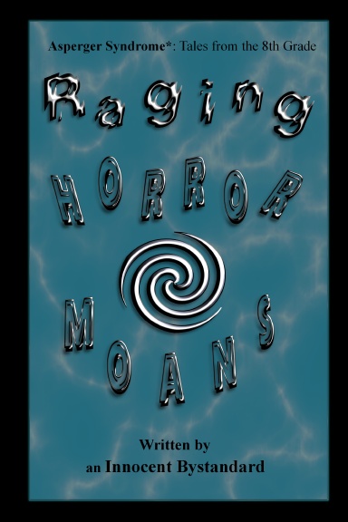 Raging Horrormoans