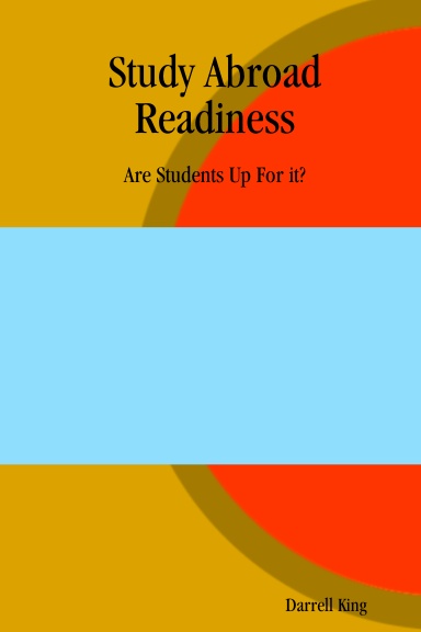 Study Abroad Readiness: Are Students Up For it?