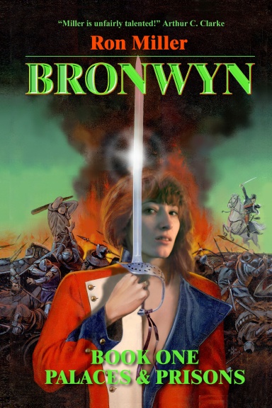 Bronwyn: Palaces & Prisons