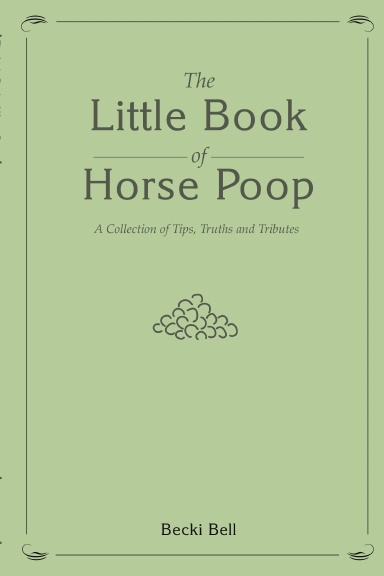 The Little Book of Horse Poop