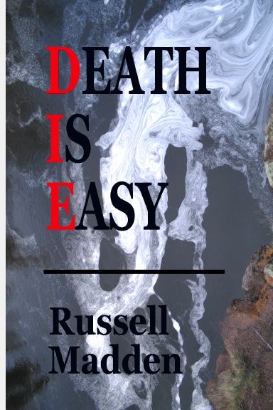 Death Is Easy