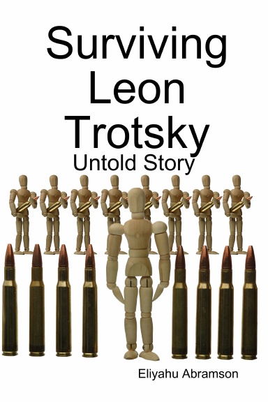 Surviving Leon Trotsky