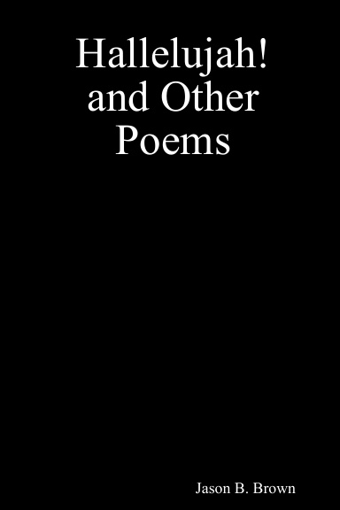 Hallelujah! and Other Poems