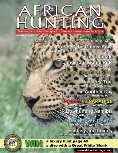 The African Hunting Magazine Vol1Issue1July2008