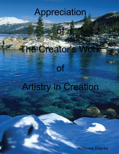 Appreciation of the Creator's Work of Artistry  in Creation