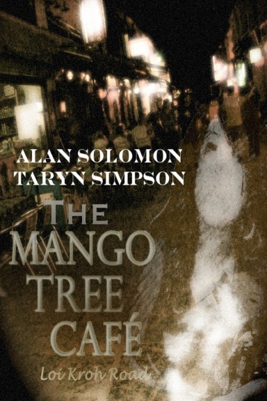 The Mango Tree Cafe', Loi Kroh Road