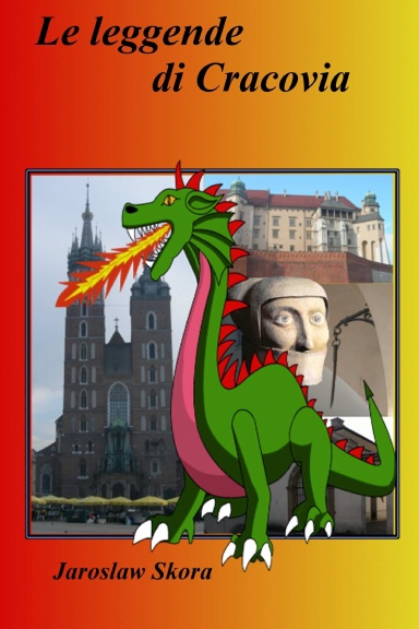 Le leggende di Cracovia