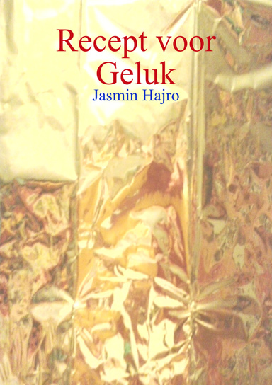 Recept voor Geluk