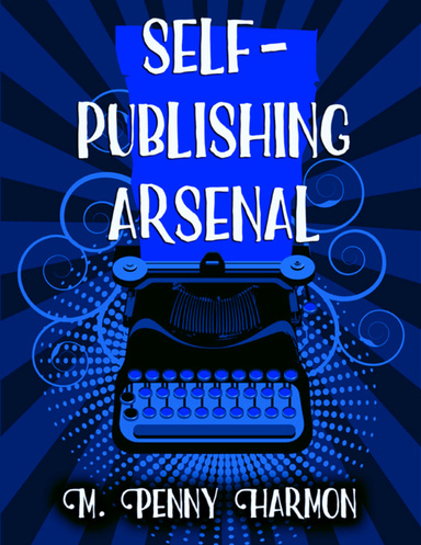 Self - Publishing Arsenal