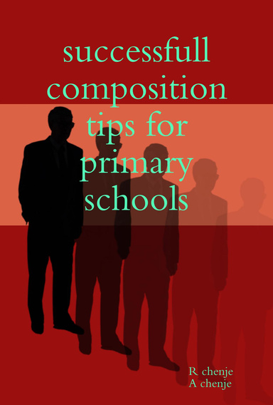 successfull composition tips for primary schools