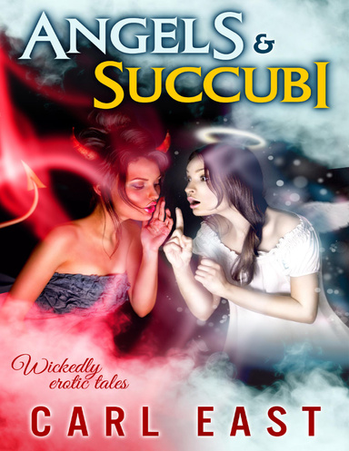 Angels and Succubi