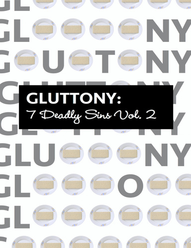 Gluttony 7 Deadly Sins Vol. 2