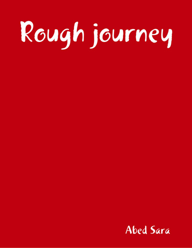 Rough journey