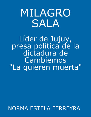 MILAGRO SALA