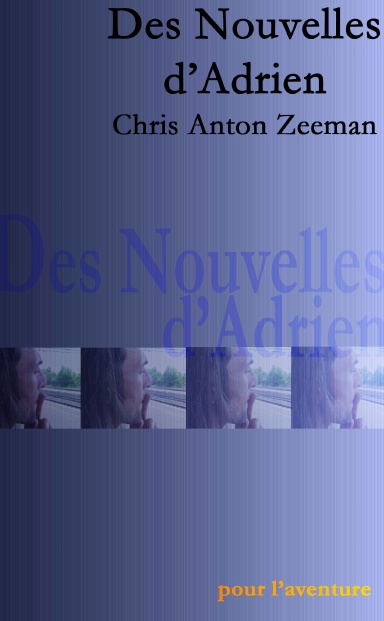 Des Nouvelles d'Adrien