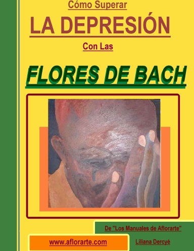 SUPERAR LA DEPRESION CON LAS FLORES DE BACH