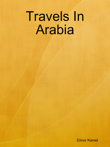 Travels In Arabia