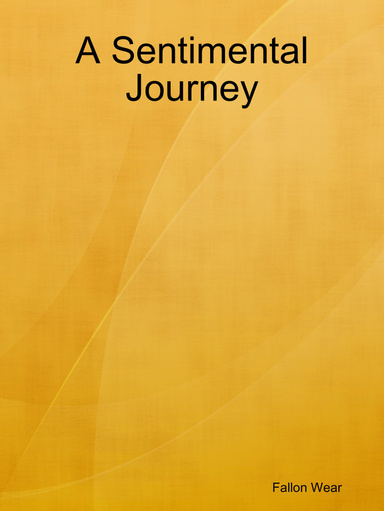 A Sentimental Journey