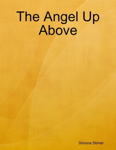The Angel Up Above