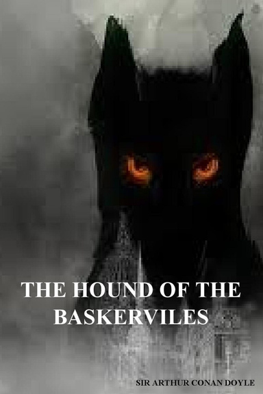 The Hound of the Baskerviles