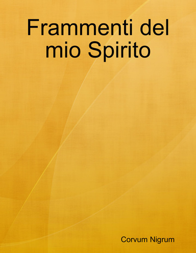 Frammenti del mio Spirito